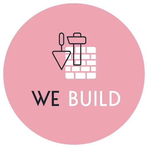 We Build